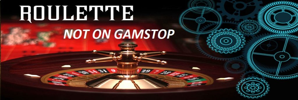 Non Gamstop Roulette Sites